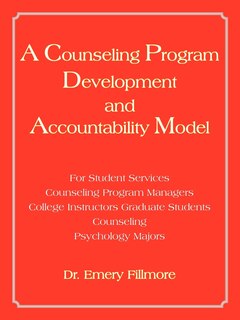 Front cover_A Counseling Program Development and Accountability Model
