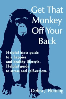 Couverture_Get That Monkey Off Your Back