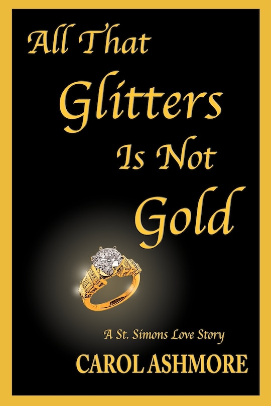 Front cover_All That Glitters Is Not Gold