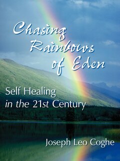 Front cover_Chasing Rainbows of Eden