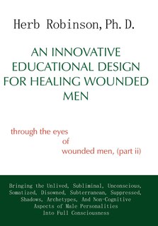 Front cover_An Innovative Educational Design for Healing Wounded Men