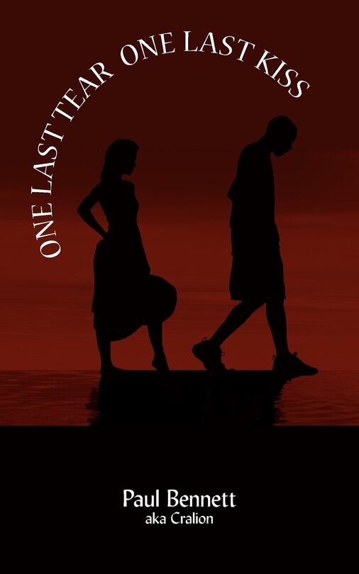 Front cover_One Last Tear One Last Kiss