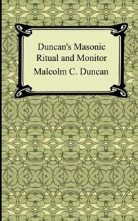 Couverture_Duncan's Masonic Ritual and Monitor