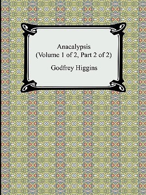 Anacalypsis (Volume 1 of 2, Part 2 of 2)