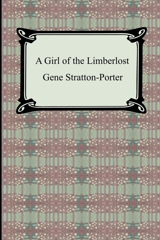 Couverture_A Girl of the Limberlost