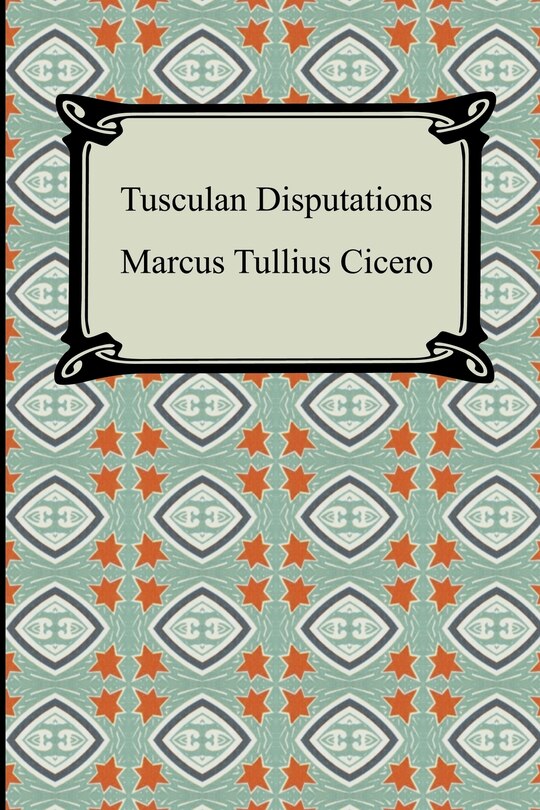 Front cover_Tusculan Disputations