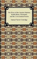 Couverture_The Rime of the Ancient Mariner, Kubla Khan, Christabel, and the Conversation Poems