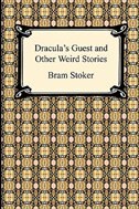 Front cover_Dracula's Guest and Other Weird Stories