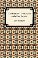 Front cover_The Death of Ivan Ilyich and Other Stories