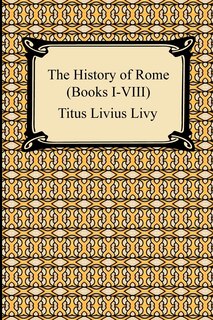 Front cover_The History of Rome (Books I-VIII)
