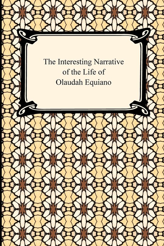 Front cover_The Interesting Narrative of the Life of Olaudah Equiano