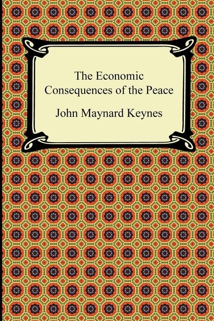 Front cover_The Economic Consequences of the Peace