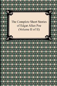 Front cover_The Complete Short Stories of Edgar Allan Poe (Volume II of II)