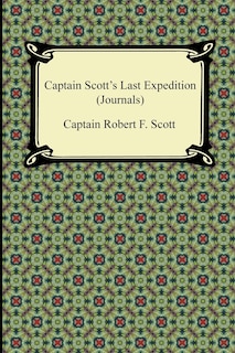 Couverture_Captain Scott's Last Expedition (Journals)