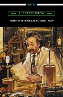 Relativity: The Special and General Theory