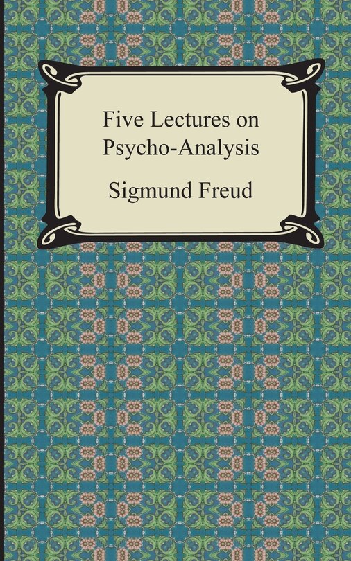 Front cover_Five Lectures on Psycho-Analysis