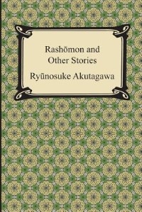 Front cover_Rashomon and Other Stories