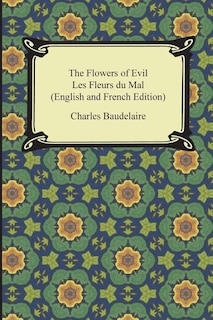 Couverture_The Flowers of Evil / Les Fleurs du Mal (English and French Edition)