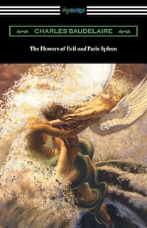 Front cover_The Flowers of Evil and Paris Spleen (with an Introduction by James Huneker)
