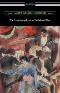 Couverture_The Autobiography of an Ex-Colored Man