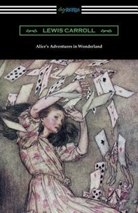 Front cover_Alice's Adventures in Wonderland (Illustrated by Arthur Rackham)