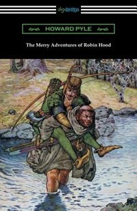 Front cover_The Merry Adventures of Robin Hood (Illustrated)