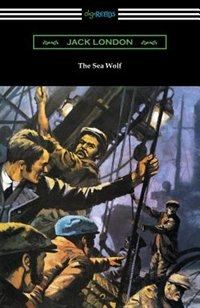 Front cover_The Sea Wolf (with an Introduction by Lewis Gannett)