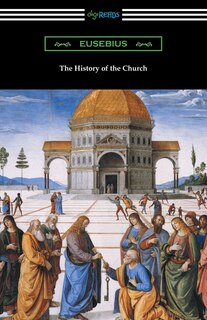 Front cover_The History of the Church (Translated by Arthur Cushman McGiffert)