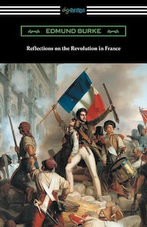 Front cover_Reflections on the Revolution in France