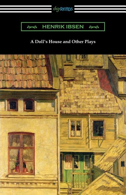 Front cover_A Doll's House and Other Plays