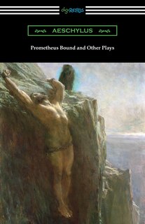 Prometheus Bound And Other Plays image number 0