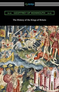 Front cover_The History Of The Kings Of Britain