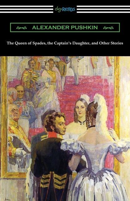 Front cover_The Queen of Spades, the Captain's Daughter, and Other Stories