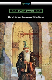 Couverture_The Mysterious Stranger And Other Stories