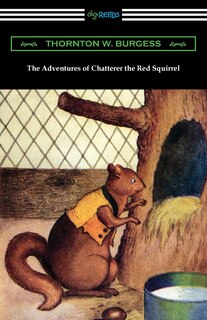 Front cover_The Adventures of Chatterer the Red Squirrel