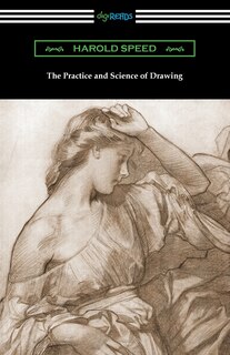 Front cover_The Practice and Science of Drawing