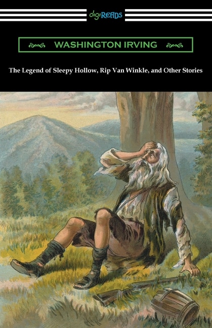 Front cover_The Legend Of Sleepy Hollow, Rip Van Winkle, And Other Stories