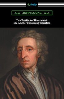 Front cover_Two Treatises of Government and A Letter Concerning Toleration