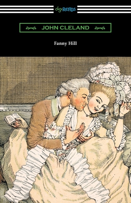 Fanny Hill: Memoirs of a Woman of Pleasure