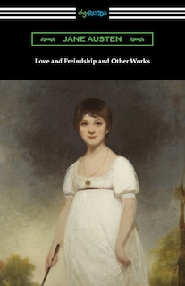 Front cover_Love and Freindship and Other Works