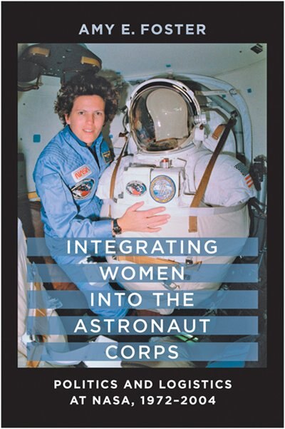 Front cover_Integrating Women into the Astronaut Corps