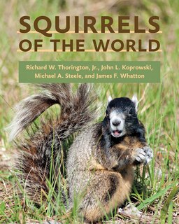 Front cover_Squirrels Of The World