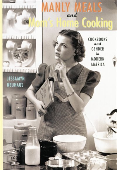 Couverture_Manly Meals And Mom's Home Cooking