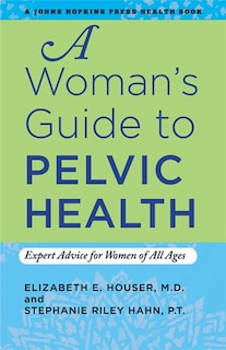 Couverture_A Woman's Guide To Pelvic Health