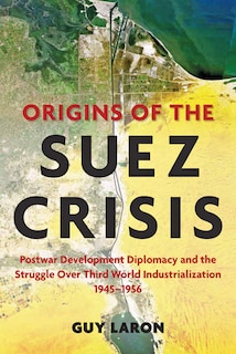 Couverture_Origins of the Suez Crisis