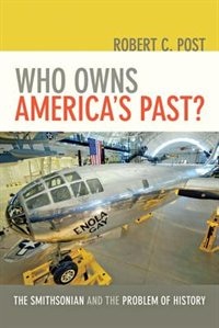 Front cover_Who Owns America's Past?