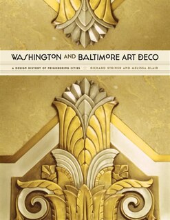 Front cover_Washington And Baltimore Art Deco