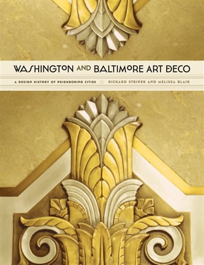 Front cover_Washington And Baltimore Art Deco