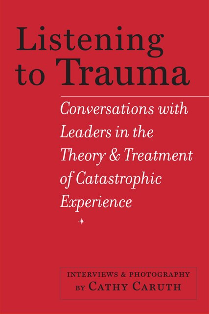 Front cover_Listening To Trauma