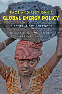 Front cover_Fact And Fiction In Global Energy Policy